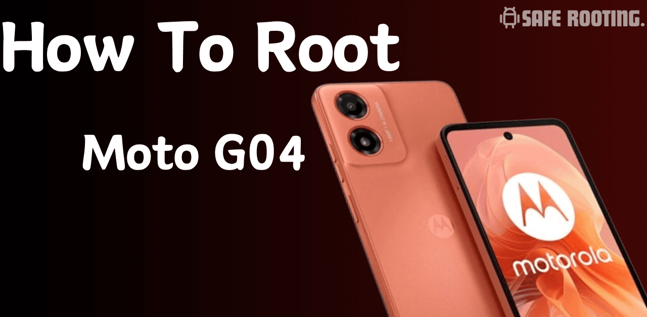 Root Moto G04