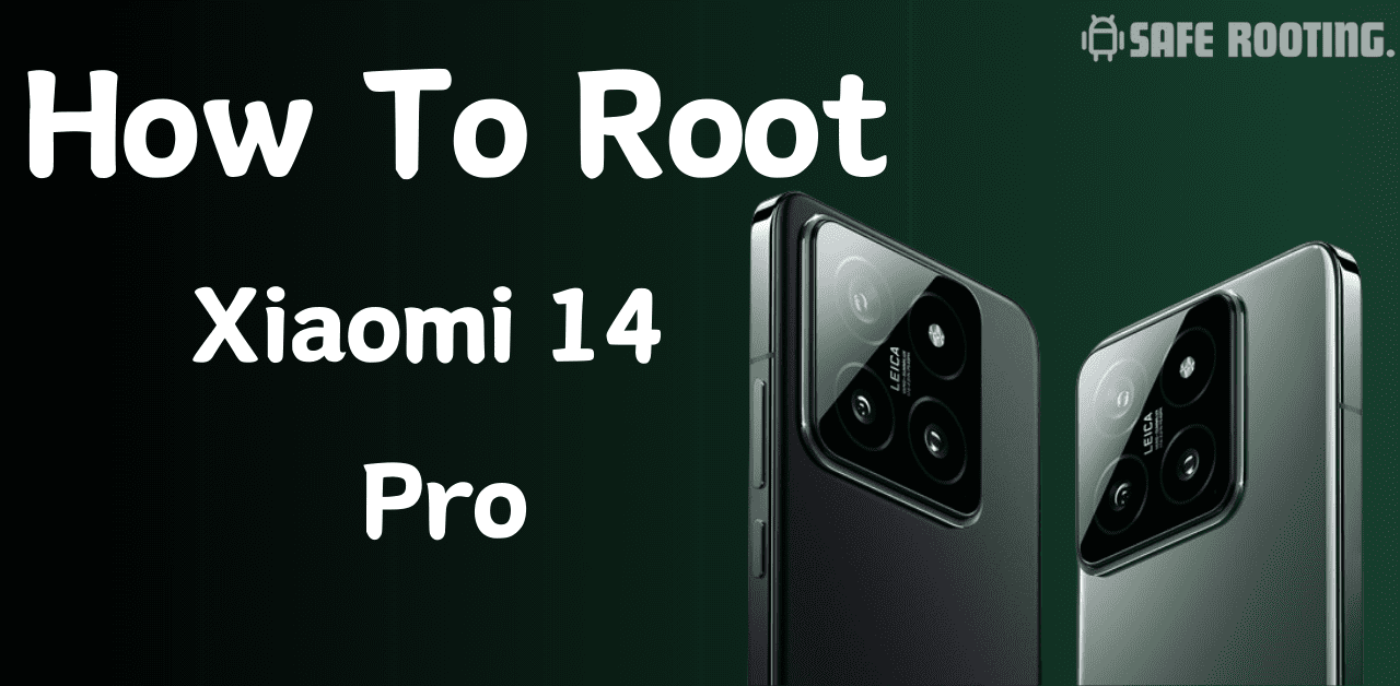 Root Xiaomi 14 Pro